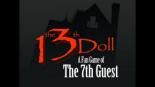 The 13th Doll: A Fan Game of The 7th Guest (2019)