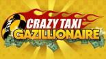 Crazy Taxi Gazillionaire (2017)